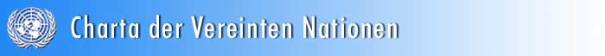 Charta der Vereinten Nationen